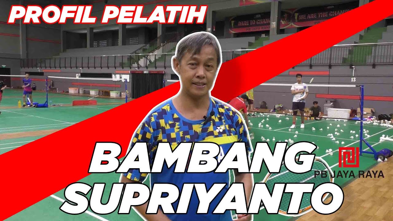 Cerita Legenda Bulutangkis Bambang Supriyanto, Pemain Serba Bisa & Pelatih PB Jaya Raya