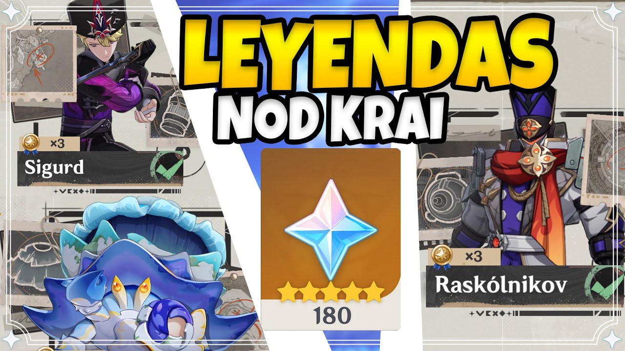 Cr&oacute;nicas her&oacute;icas / Leyendas Locales Nod Krai Genshin Impact