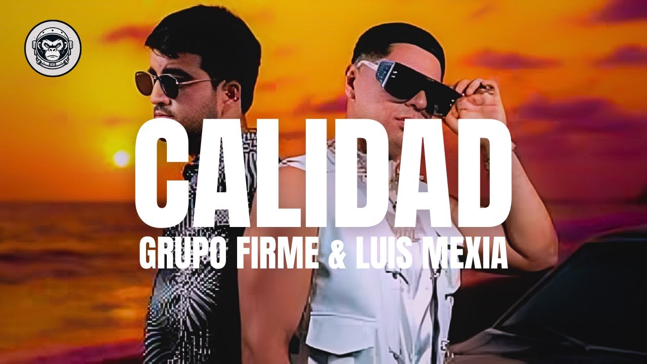 Grupo Firme, Luis Mexia - Claridad (Letra/Lyrics)