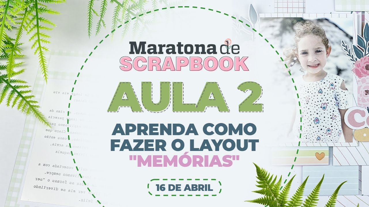 Aula 02 - Aprenda Como Fazer o Layut Memórias