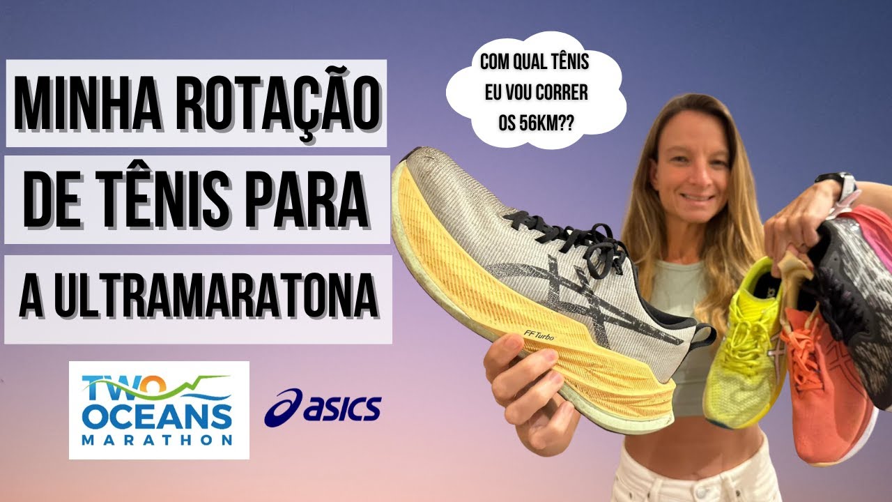 Qual o melhor tênis para correr os 56km da Two Oceans MArathon? / Como foi a minha rotação de tênis?