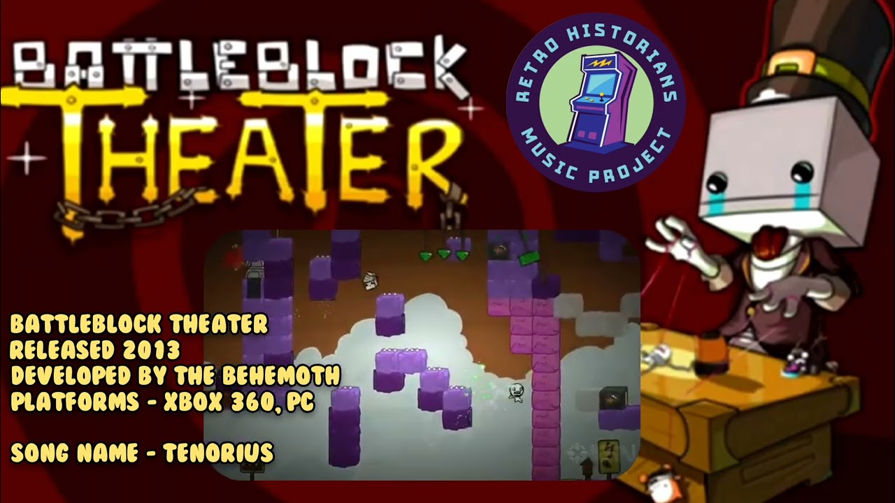 Retro Historian Music Project - BattleBlock Theater, Tenorius