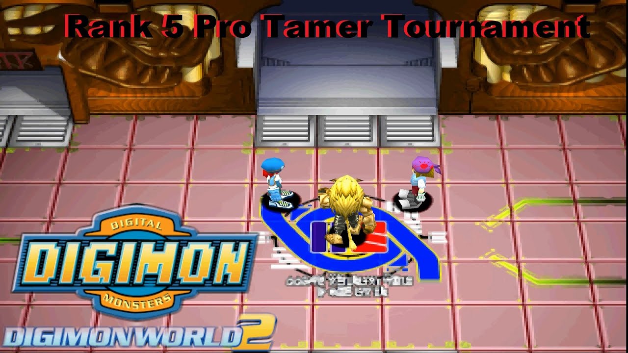 Digimon World 2 Alternative Rank 5 ProTamer Rank Tournament