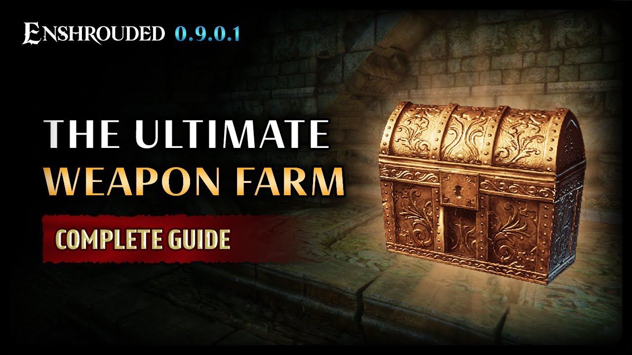 Enshrouded | The *ULTIMATE WEAPON FARM* route in the Wake of the Water update!