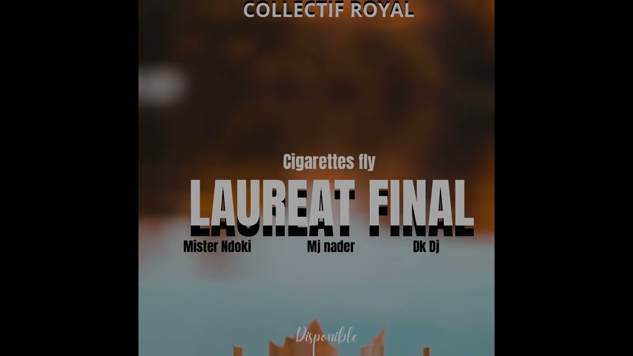Lauréat final @misterndoki6 feat @dk Dj @mj Nader @cigarettefly 