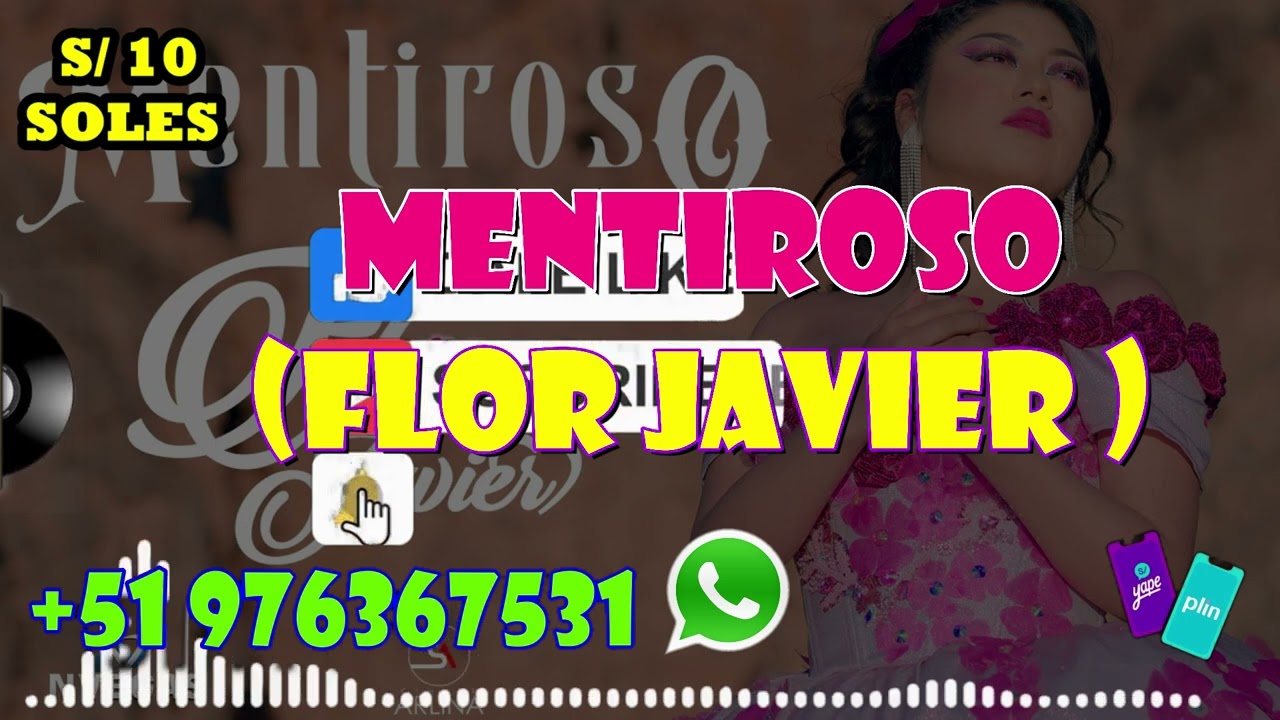 MENTIROSO FLOR JAVIER PISTA S/10