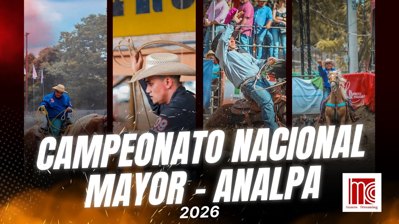 🏇LOS SANTOS VS DARIÉN - CAMPEONATO NACIONAL MAYOR DE LAZO ANALPA 2026.