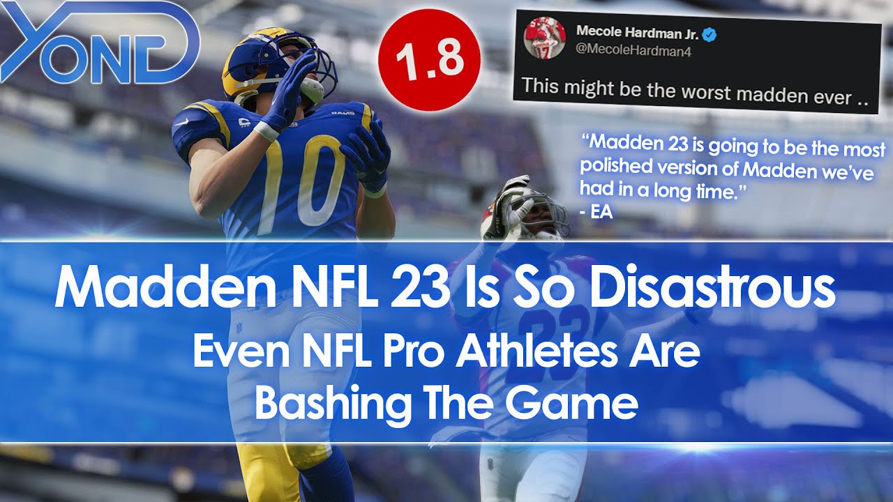 Madden NFL 23 Is So Disastrous Even Pro Athletes Are Bashing The Game