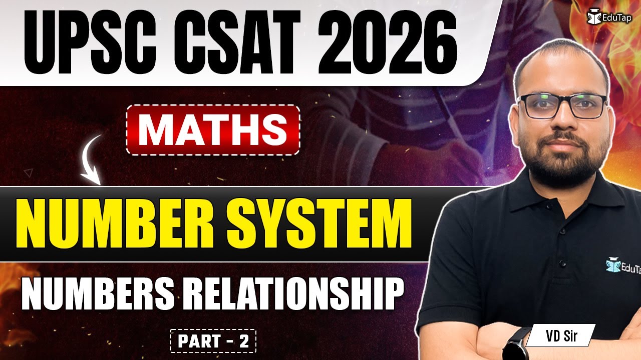 Number System UPSC CSAT | CSAT Maths Syllabus Questions | CSAT Maths Question and Answers PDF EduTap
