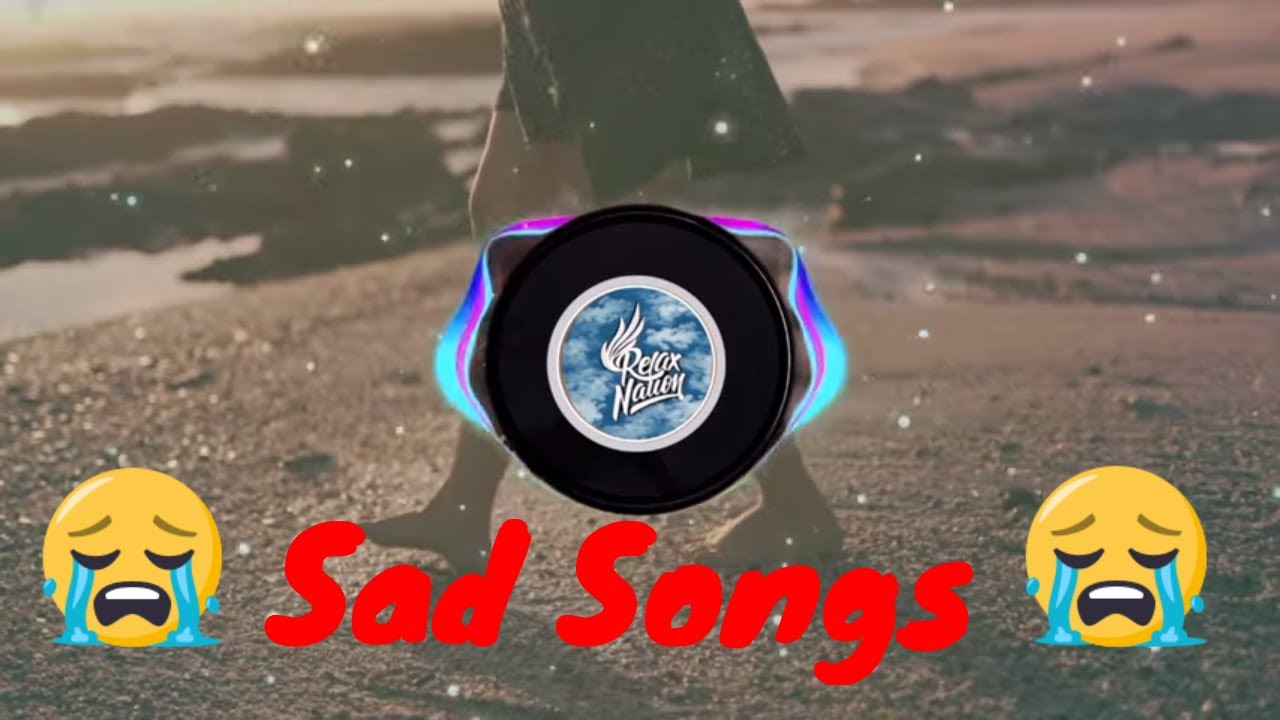 Relax Nation: Sad Songs, Ambient vs Pop,  Sad Music, Meditation Music, Study Music, Calm Music