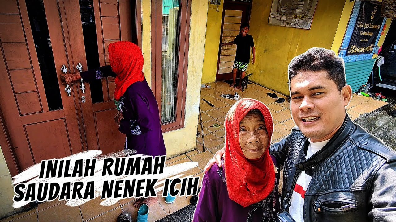 Akhirnya Nenek Icih Berkunjung Ke Rumah Saudaranya.
