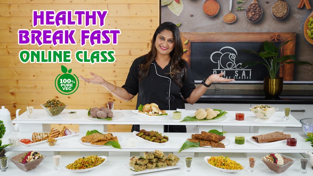 Healthy Breakfast Recipes Online Class ☎️ 8551 8551 04 ☎️ 8551 8551 07 By Om Sai Cooking Class