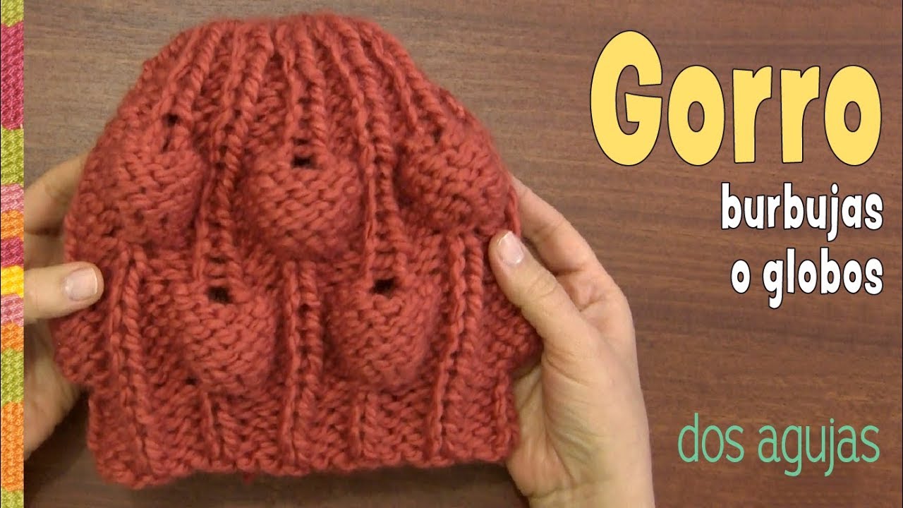 Gorro con burbujas tejido a dos agujas o palitos / Tejiendo Perú