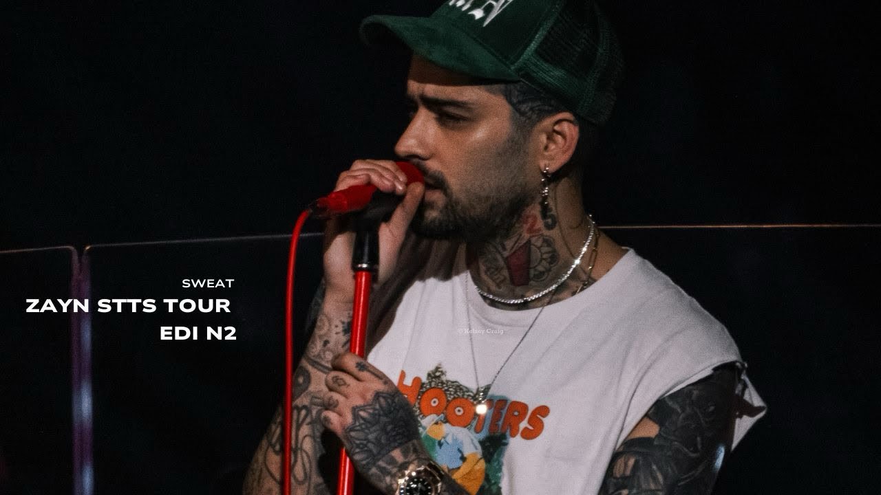 ZAYN - Sweat, Edinburgh N2 (9th December)