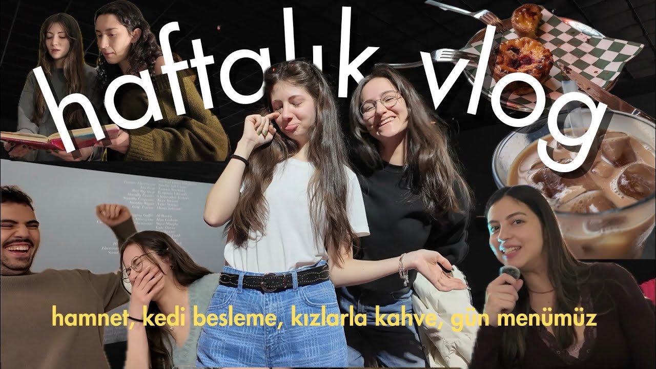 haftalık vlog | hamnet, kızlarla kahve, gün menümüz ve babam trump 🍿☕️🧆💖