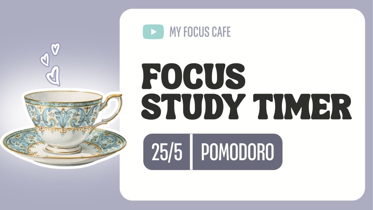 Pomodoro Study Timer ⏳ 4 Sessions of 25/5 (No Music)