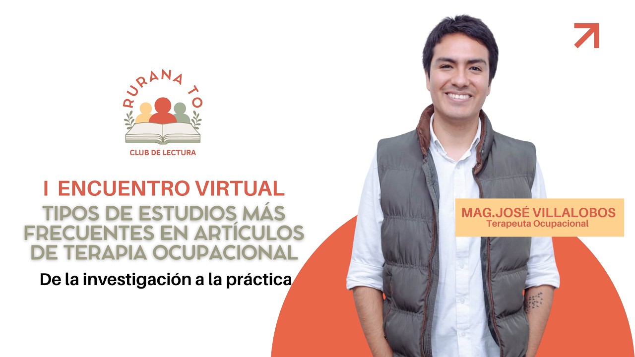 I Encuentro Tipos de investigación más usados en Terapia Ocupacional