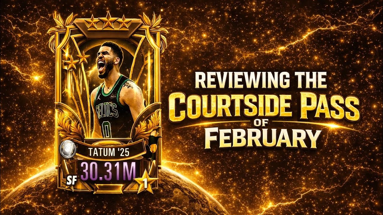 Reviewing the NBA2k mobile courtside pass of February! (Jayson Tatum) 