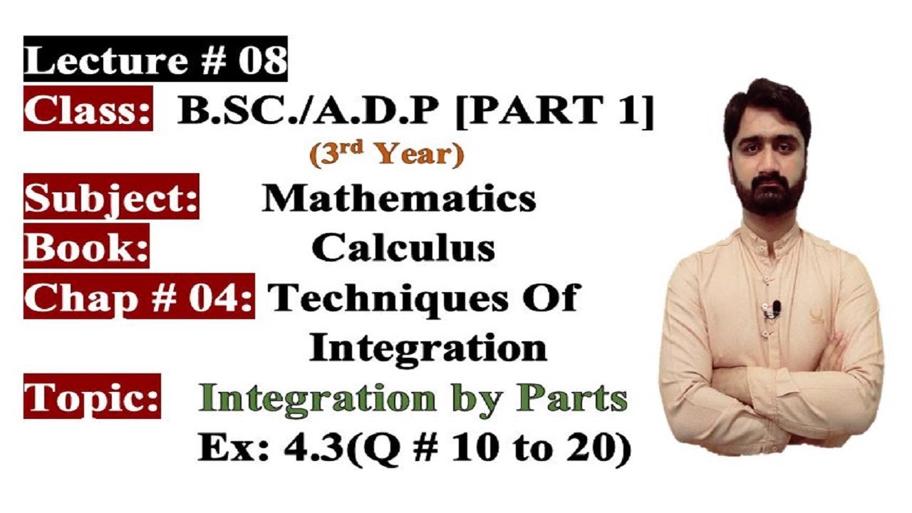 Online Math|BSC/ADP|3rd Year|Part 1|Calculus|Ch#04|Integration By Parts| Ex:4.3(Q # 10 to 20)PU