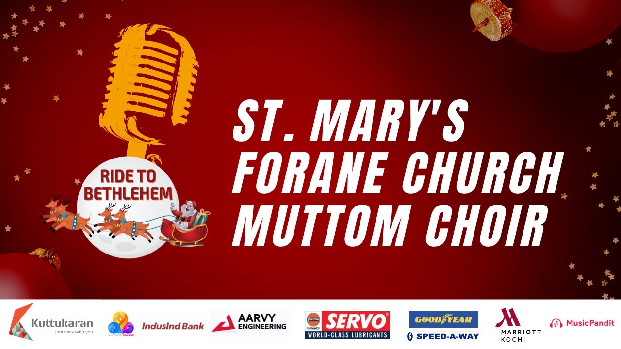 Bethlehem Puri Veedhiyil | St. Mary's Forane Church Muttom Choir | Ride to Bethlehem 2021