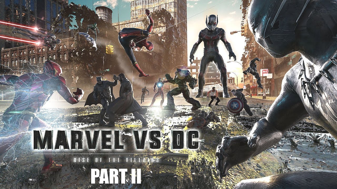 Marvel vs. DC - Rise Of The Villains | PART II