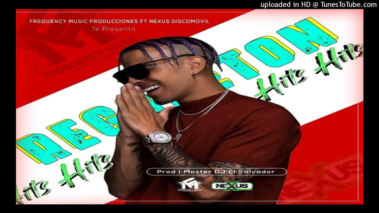 Reggeaton Hits Mix 2022 By Monster DJ El Salvador - Frequency Music Producciones