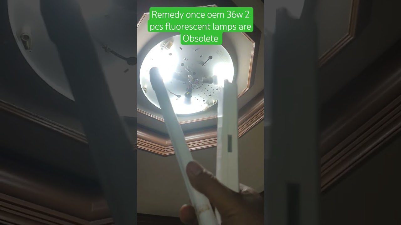 REMEDY WHEN FLUORESCENT OF  LIGHTING FIXTURE IS OBSOLETE