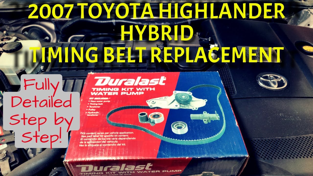 2007 Toyota Highlander Hybrid Timing Belt Replacement (Complete Guide/Fully Detailed Step by Step)