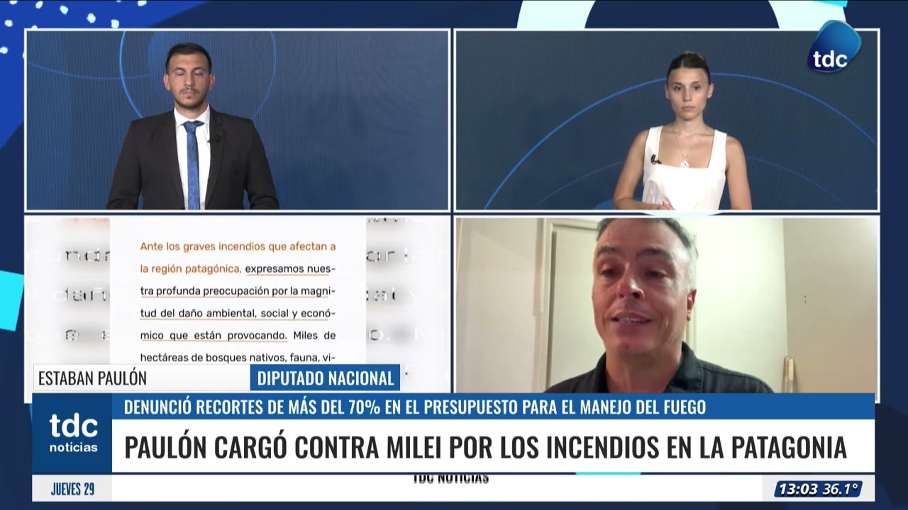 ESTABAN PAULÓN | DENUNCIÓ RECORTES DE MÁS DEL 70% EN EL PRESUPUESTO PARA EL MANEJO DEL FUEGO