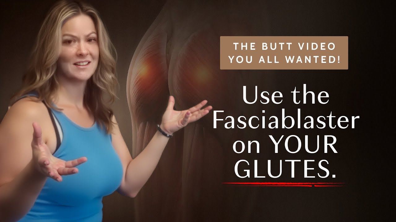 How to Use the FasciaBlaster&reg; on Your Glutes| Glute Cellulite Massage (Are You Doing It Wrong)
