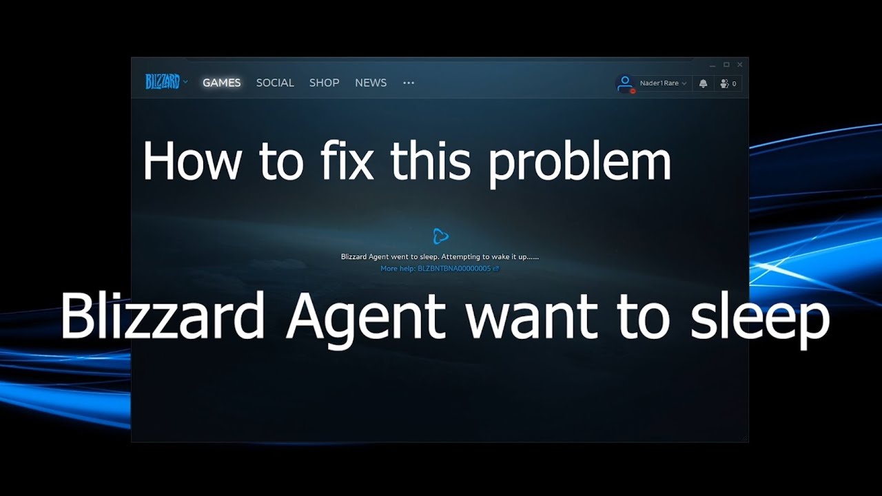 How to fix blizzard agent went to sleep حل مشكلة , Attempting to wake it up
