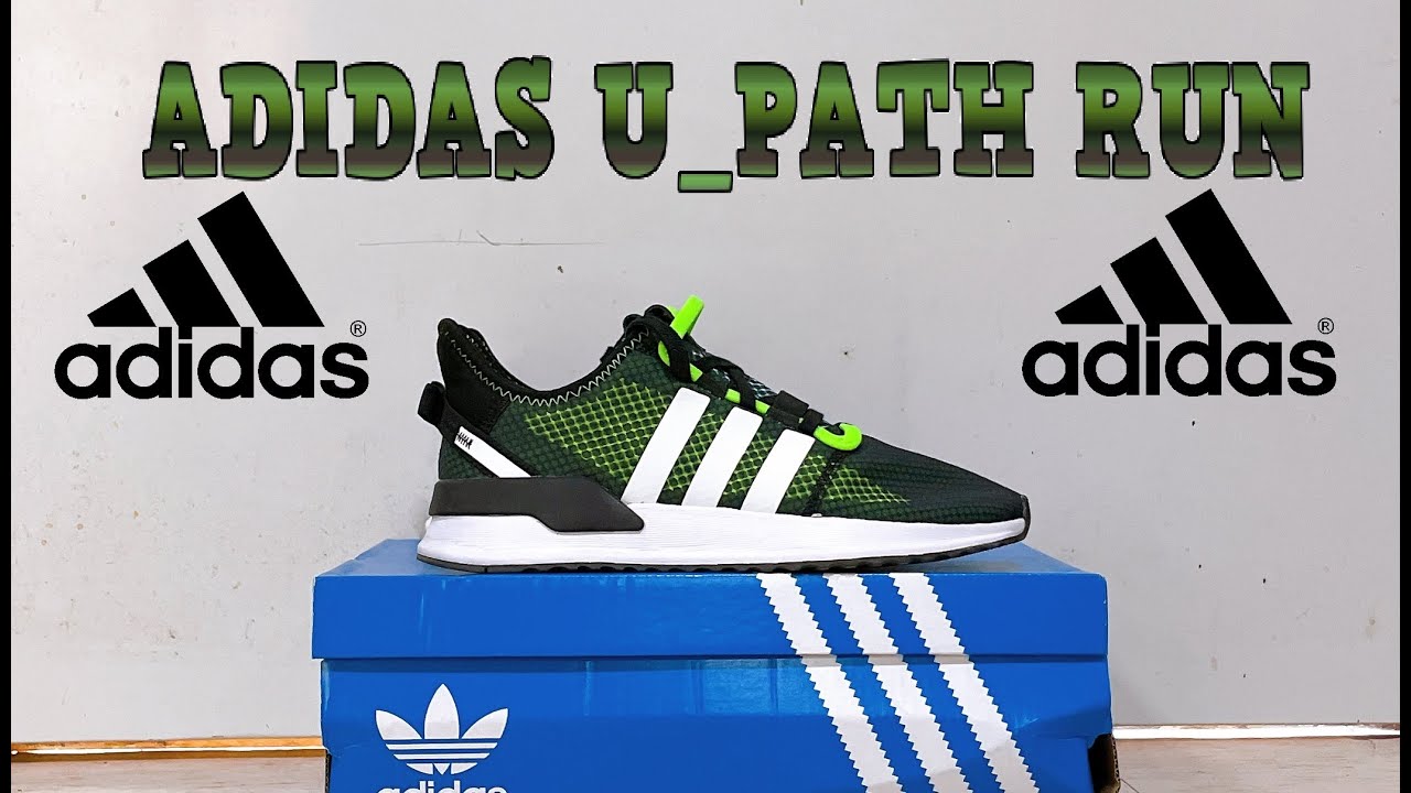 Adidas U Path Run| ADIDAS U_PATH RUN green | Unboxing Adidas U PATH RUN