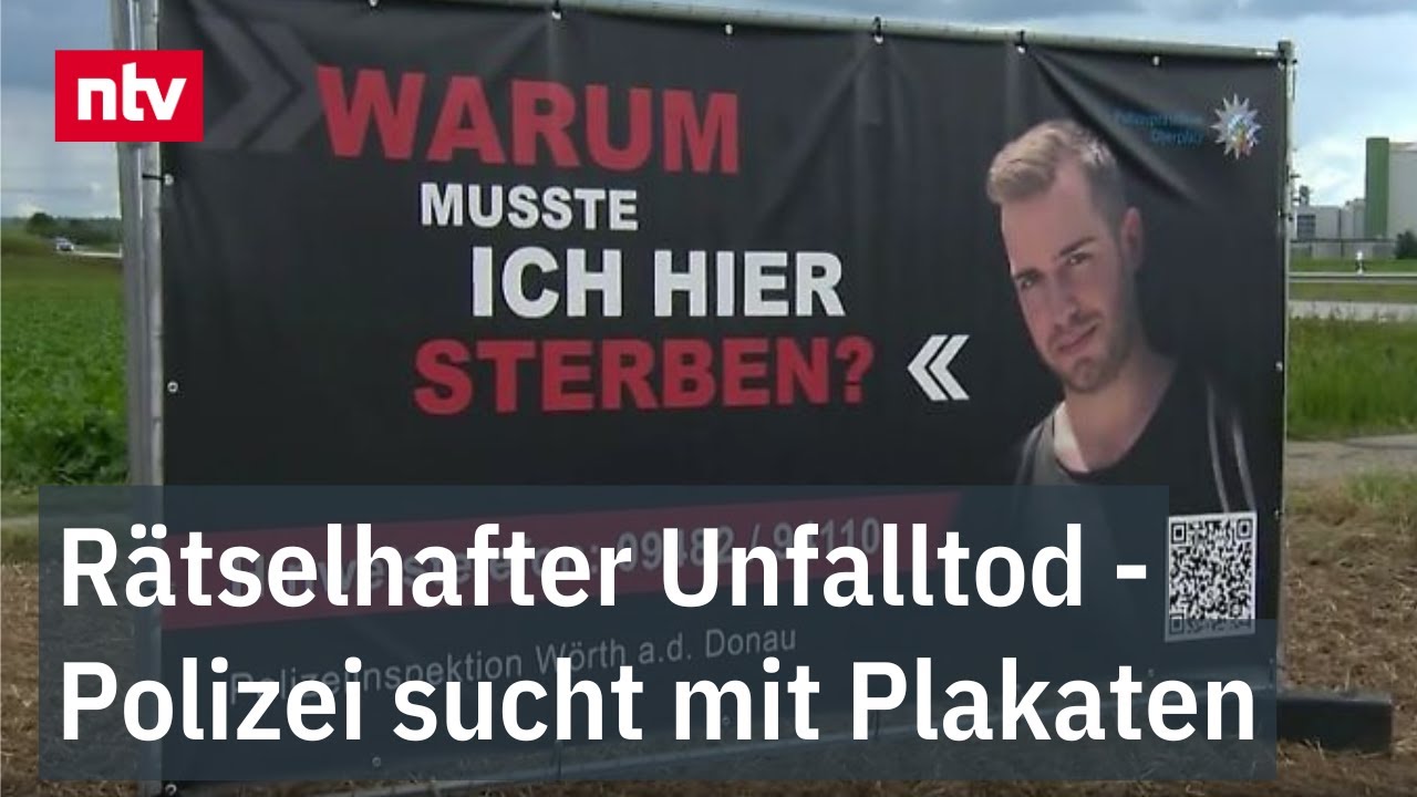 Rätselhafter Unfalltod - Polizei sucht mit Plakaten: 