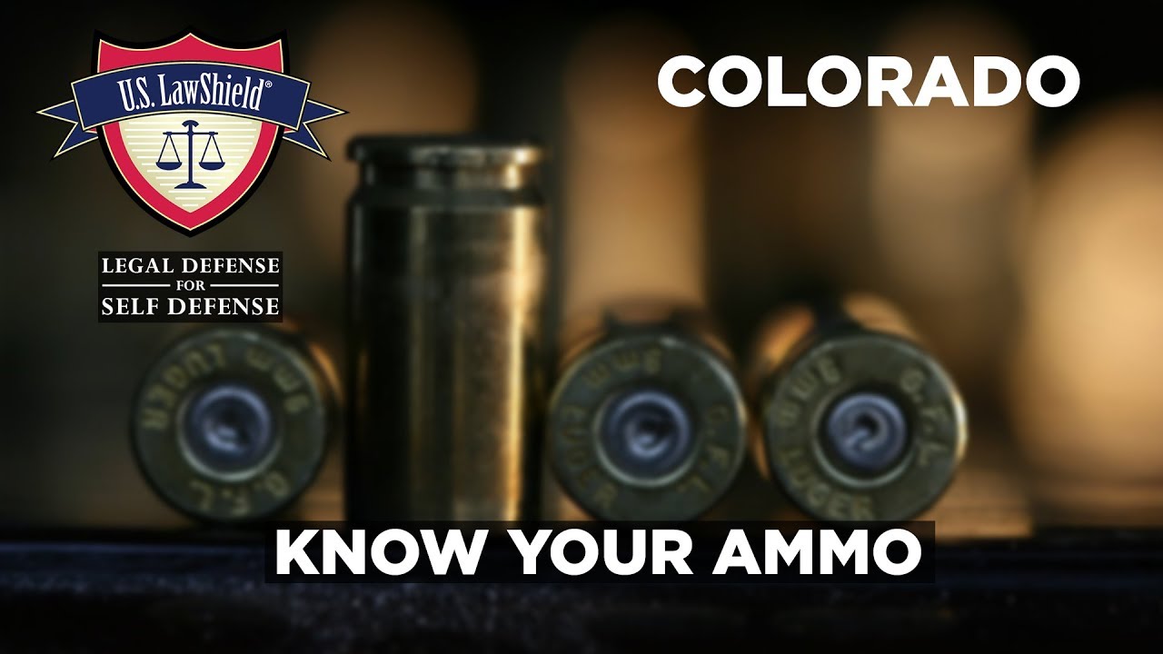 Know Your Ammo - Colorado