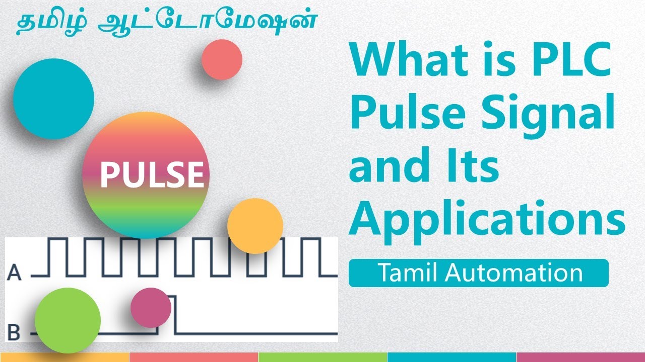 What is PLC Pulse Signal and Its Applications Explained in Tamil