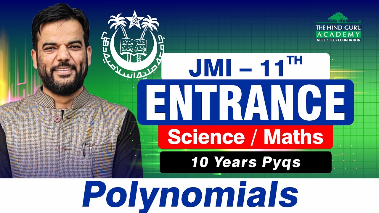 Polynomials Full Chapter + 10 Years PYQs #AMU  #JMI 11th #Entrance #Exam2026