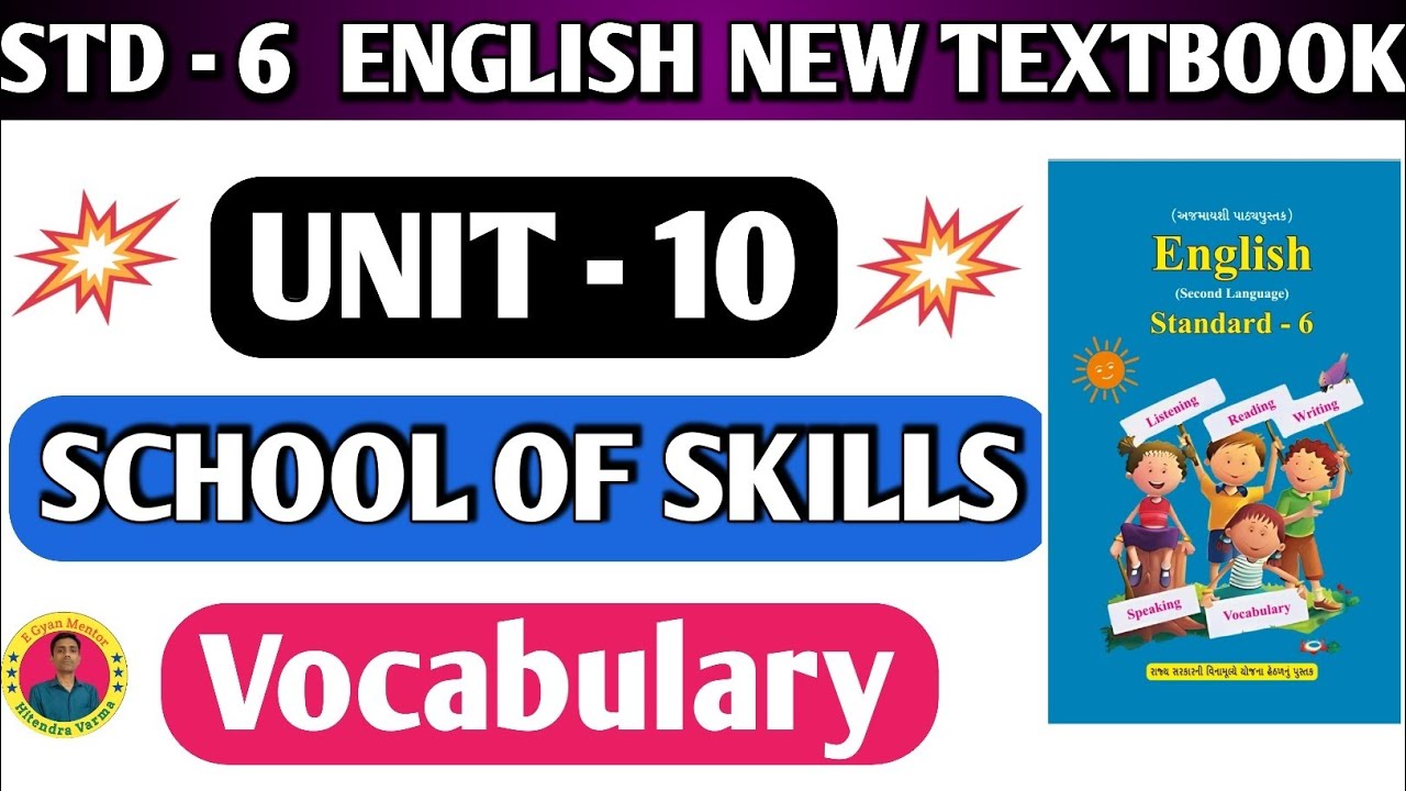Std 6 English Unit 10 School Of Skills | Vocabulary 🌻🌻
