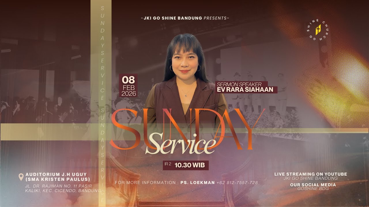 SERI 2 - PS RARA SIAHAAN | SUNDAY SERVICE | 08 FEBRUARI 2026 | PKL 10.30 WIB | JKI GO SHINE BANDUNG