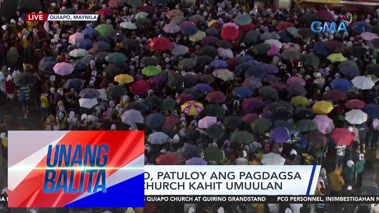 Mga deboto, patuloy ang pagdagsa sa Quiapo Church kahit umuulan | UB