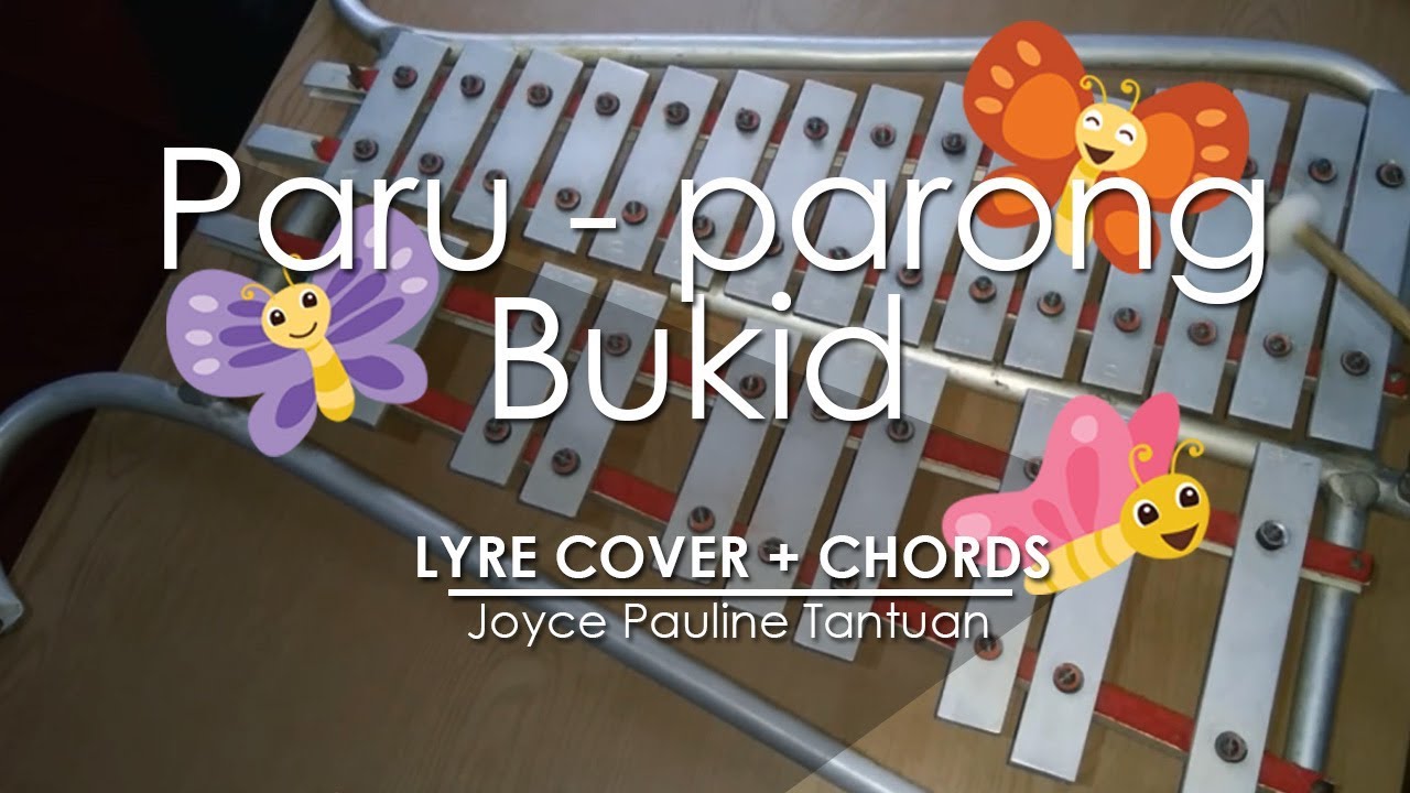 Paru Parong Bukid - Lyre Cover