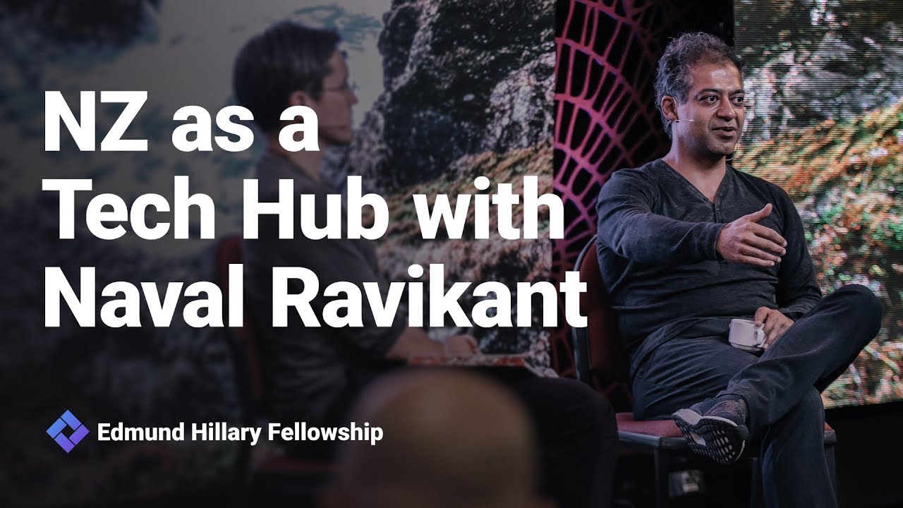 Naval Ravikant on NZ as a Tech Hub