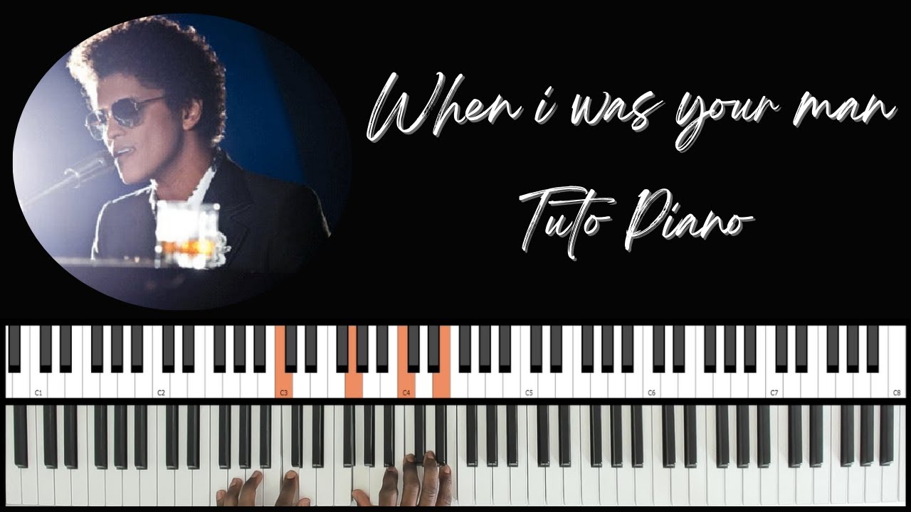 Bruno Mars - WHEN I WAS YOUR MAN (Piano Tutorial Facile)