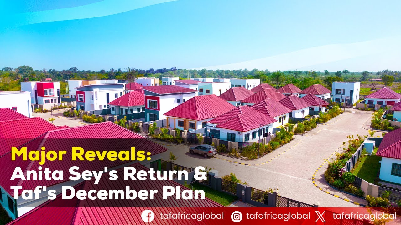 TAF City Gambia: Major Progress Revealed! | Anita Sey’s Return & Taf’s December Vision