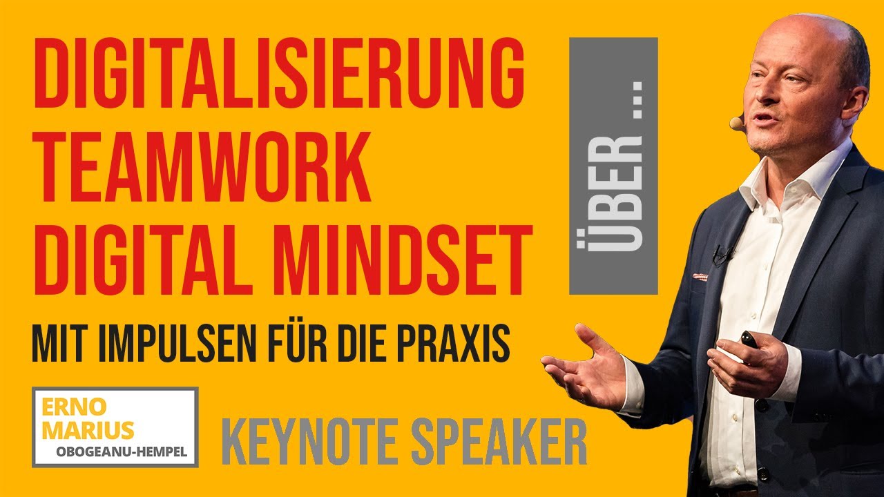 #Speaker #Redner f&uuml;r #Digitalisierung #DigitaleTransformation #Teamwork - ERNO MARIUS (2019)