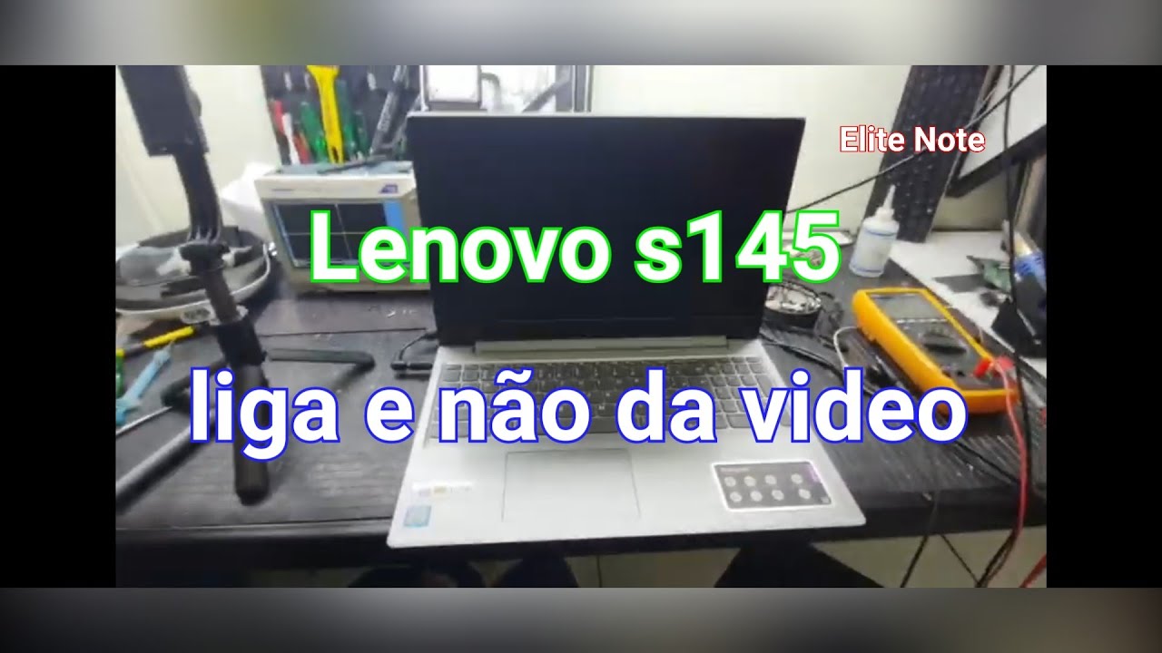 lenovo ideapad s145 liga não da imagem. defeito causado sem querer assista até o final.