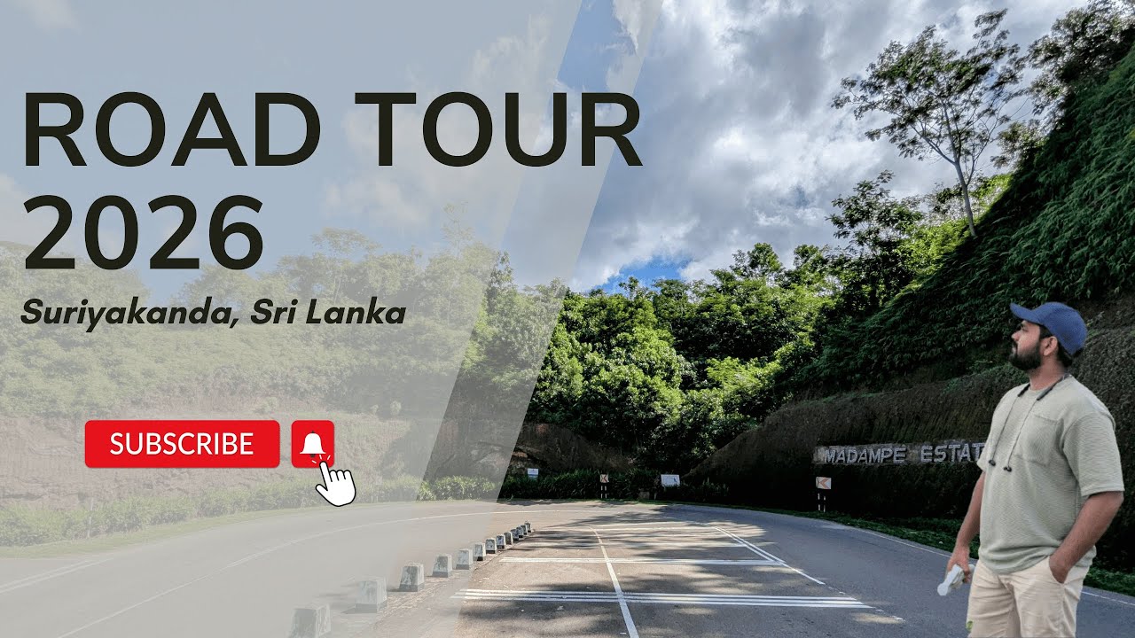 වංගු 10 හරහා සූරියකන්දට | Maduwanwela Walawwa | Road Tour 2026 | Suriyakanda | Sri Lanka 🇱🇰