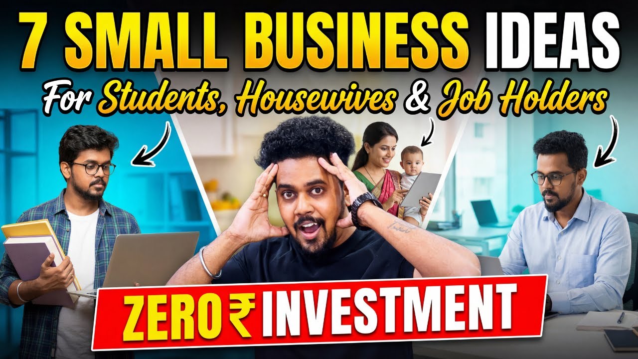 7 Small Business Ideas in 2026 for Student, housewives and Job Holders | Zero Investment