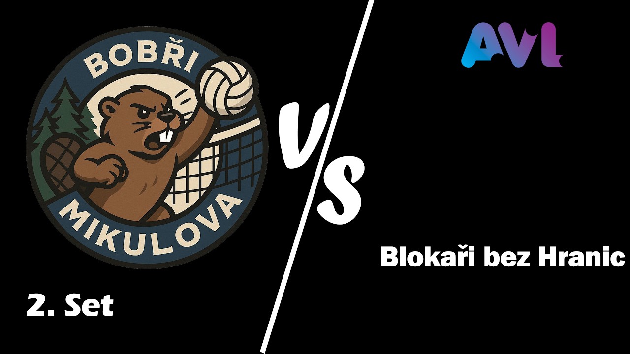 22. 2. AVL Blokaři bez Hranic 2. Set