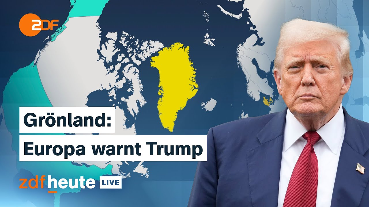 Was Trump mit Grönland vorhat – und was Europa dagegen tun will | ZDFheute live