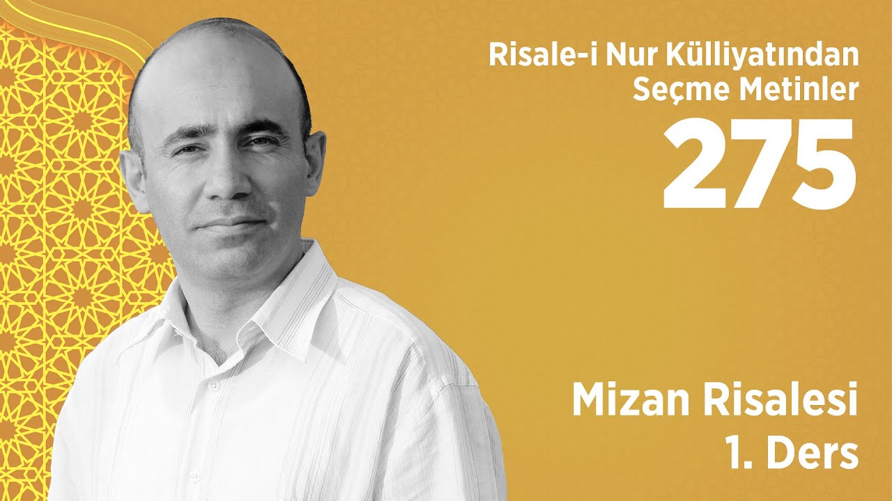 Mizan Risalesi 1. Ders / İnsan Bir Kaside - Mecit Ömür Öztürk